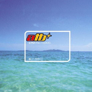 ATB — 9pm (Till I Come)