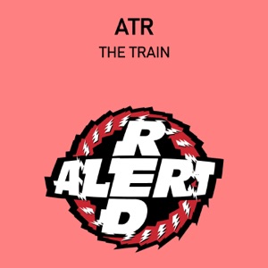 ATR — The Train (Express Mix)