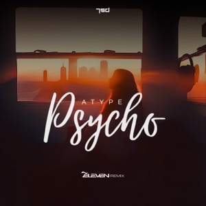 Atype — Psycho (Original Mix)