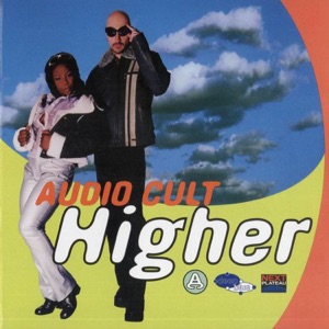 Audio Cult — Higher