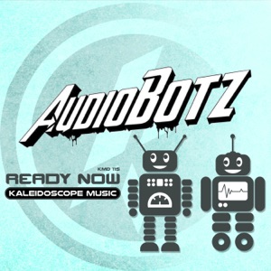 AUDIOBOTZ — Ready Now