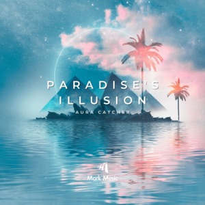 Aura Catcher — Paradise's Illusion