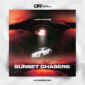 Aura Catcher — Sunset Chasers (Extended Mix)