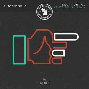 Autoerotique — Count On You