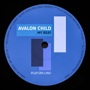 AVALON CHILD — My Beat