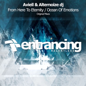 Aviell & Alternoize Dj — Ocean Of Emotions (Radio Edit)