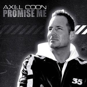 AXEL COON — Promise Me