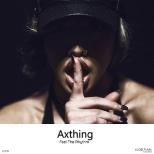 Axthing — Feel The Rhythm