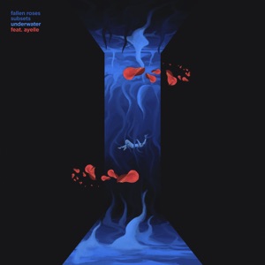 Fallen Roses & Subsets, Ayelle — Underwater
