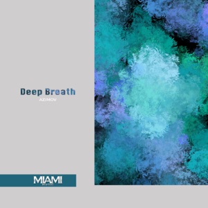 AZIMOV — DEEP BREATH