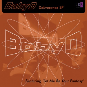 BABY D — LET ME BE YOUR FANTASY