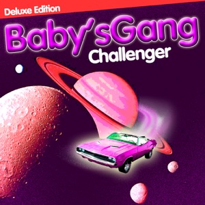 Baby's Gang — Ice Cream