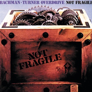 Bachman-Turner Overdrive — Blue Moanin'