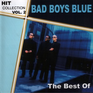 Bad Boys Blue — A Train To Nowhere