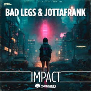 BAD LEGS — Impact