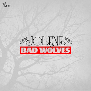 BAD WOLVES — Jolene