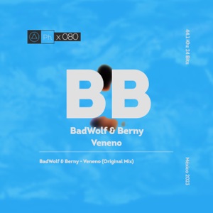 BadWolf & Berny — Veneno (Original Mix)