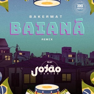 Bakermat — Baianá