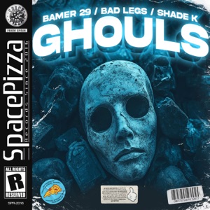 BAMER 29/BAD LEGS/SHADE K — Ghouls