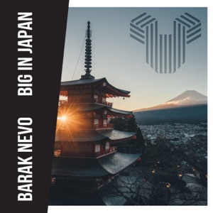 Barak Nevo — Big In Japan