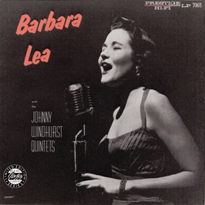 Barbara Lea — Gee Baby, Ain't I Good To You