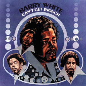 BARRY WHITE — YOU`RE THE FIRST, THE LAST,MY EVERYTHING
