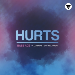 Bass Ace — Hurts