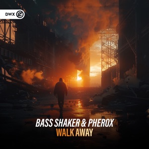 BASS SHAKER/PHEROX — Walk Away
