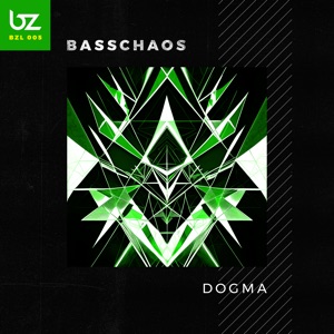 BASSCHAOS — Dogma