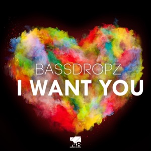 BASSDROPZ — I Want You!