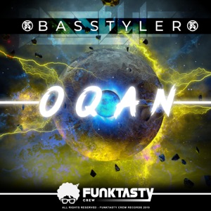 BASSTYLER — Oqan