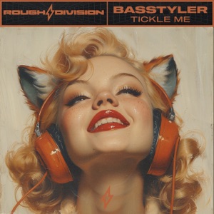 BASSTYLER — Tickle me
