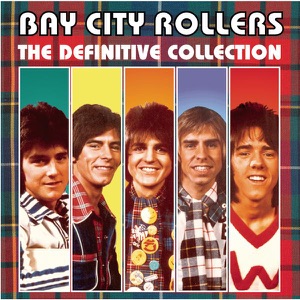 Bay City Rollers — Saturday Night