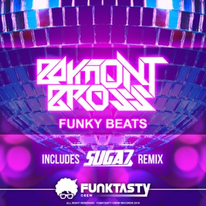 BAYMONT BROSS — Funky Beat