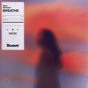 BE4U/Marsias — Breathe