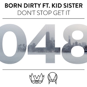 BEAR GRILLZ/BOK NERO — Don't Stop Get It