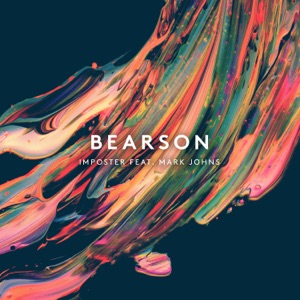 Bearson feat. Mark Johns — Imposter