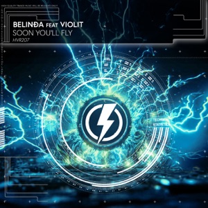 BELINDA (CA) — Soon You'll Fly ( (feat. vioLit) (Extended Mix)