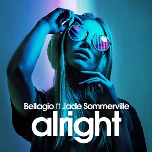 Bellagio — Alright (feat Jade Sommerville) (Extended Mix)