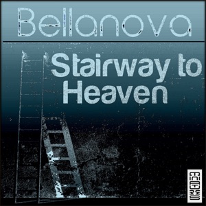 Bellanova — Stairway to Heaven (4 Wings Acoustic JazzFM Mix)