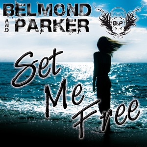 Belmond & Parker feat. Tesz Millan — Set Me Free (Saxxy Club Mix) - 0:00