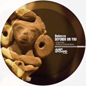 BELOCCA — Depends On U