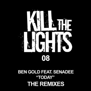 Ben Gold feat. Senadee — Today (Thomas Datt Dub Mix)