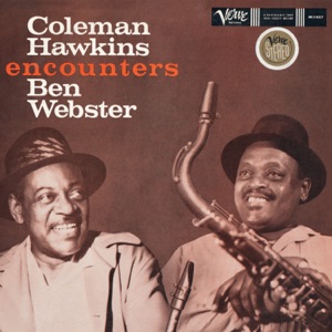 Ben Webster;Coleman Hawkins — Prisoner Of Love