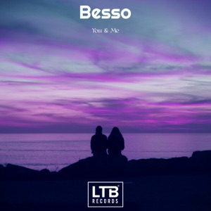 Besso — You & Me