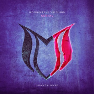 Bigtopo & The Old Guard — Aerial