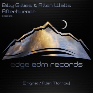 Billy Gillies & Allen Watts — Afterburner (Allan Morrow Remix)