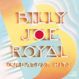 Billy Joe Royal — Hush
