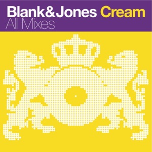 Blank & Jones — Cream (Long Version)