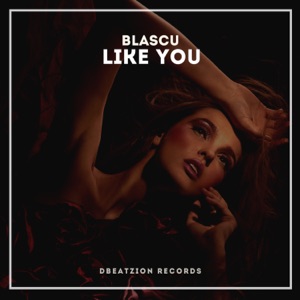 BLASCU — Like You!